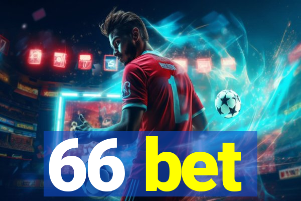 66 bet